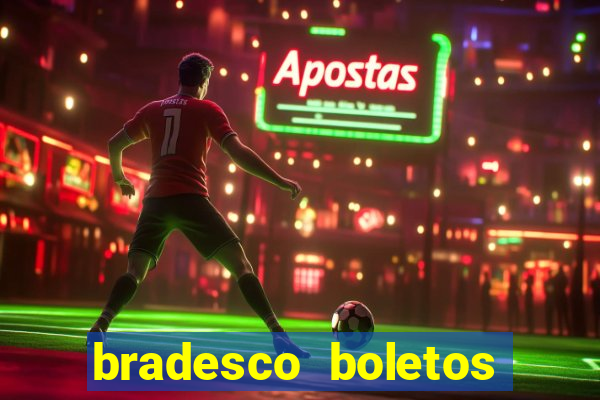 bradesco boletos segunda via